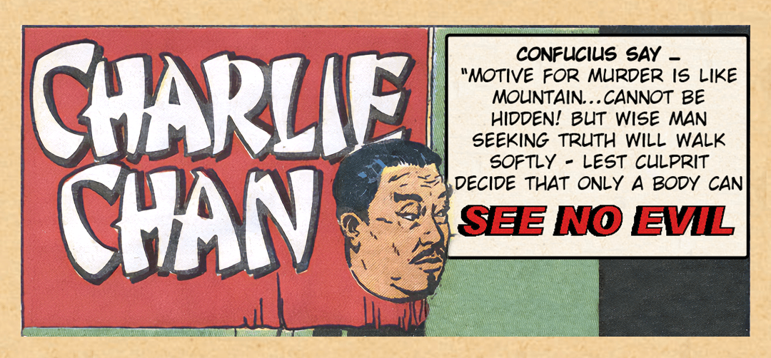 Charlie Chan - See No Evil  #1 : Death in Kela image number 2