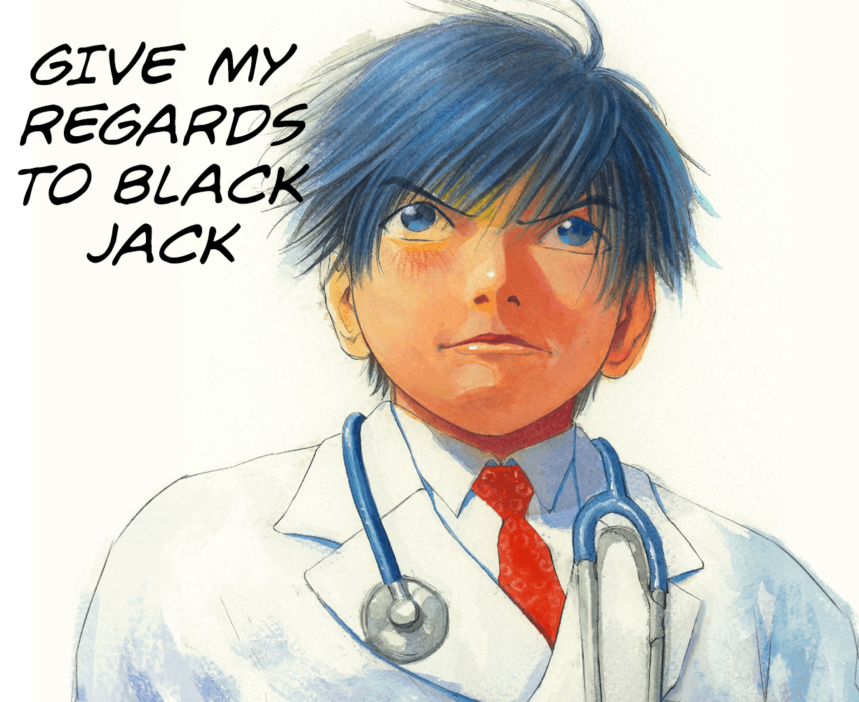 The cover art for the episode Let Me Tell You from the comics series Give My Regards to Black Jack, which is number 49 in the series