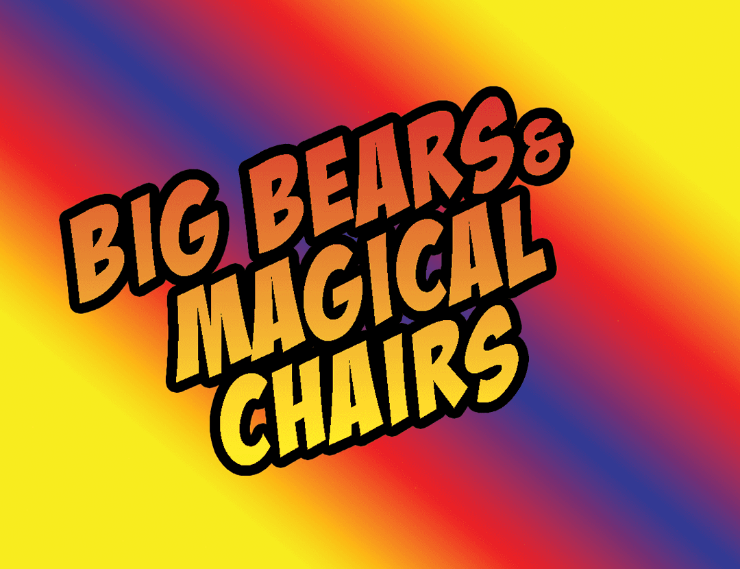 Big Bears & Magical Chairs image number 16